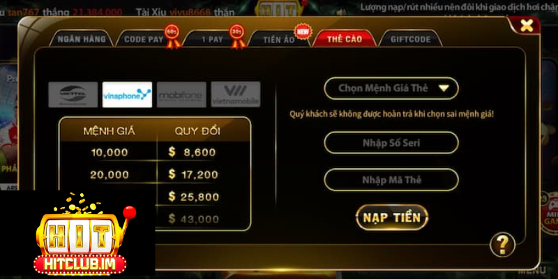 Nạp Tiền Hitclub: Hướng Dẫn Chi Tiết, An Toàn Và Nhanh Nhất Cho Người Chơi 2025 2 Một vài hình thức nạp tiền Hitclub hiện nay